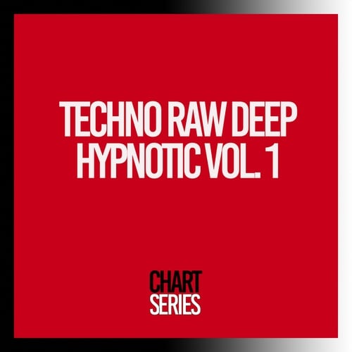 Various Artists-Techno Raw Deep Hypnotic, Vol. 1