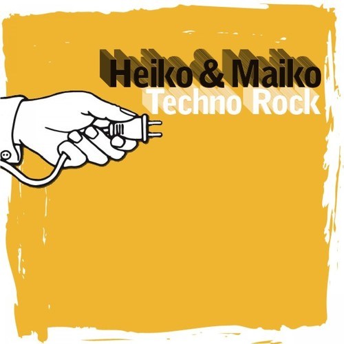 Heiko & Maiko-Techno Rock