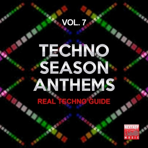 Techno Season Anthems, Vol. 7