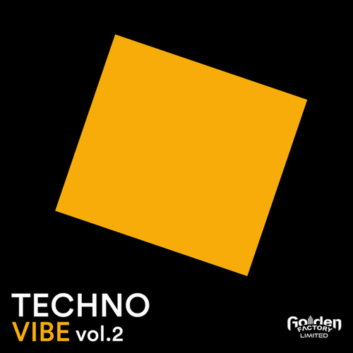 Andres Buzo, Rhygar, Logofarm, Ear Print-Techno Vibe, Vol. 2