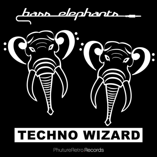 Bass Elephants-Techno Wizard