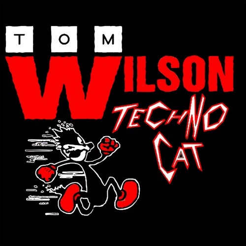 Tom Wilson-Technocat
