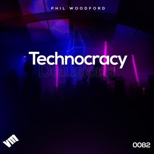Phil Woodford-Technocracy Delusions