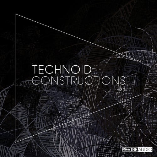 Various Artists-Technoid Constructions, Vol. 30
