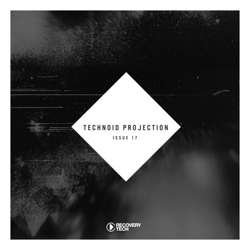 Various Artists-Technoid Projection Issue 17