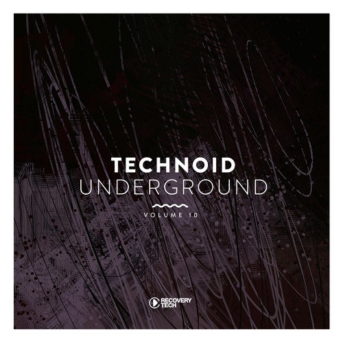 Technoid Underground, Vol. 10