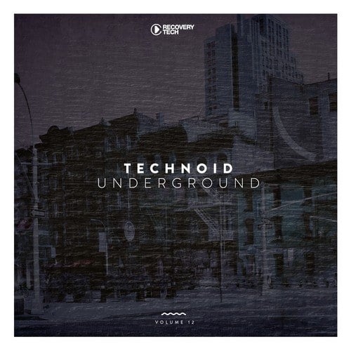 Technoid Underground, Vol. 12