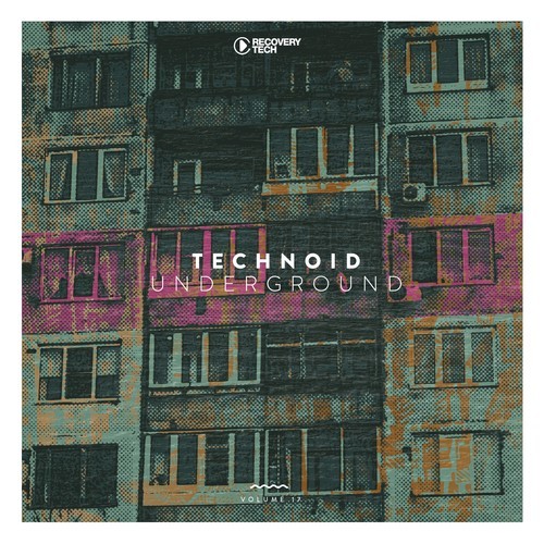 Various Artists-Technoid Underground, Vol. 17