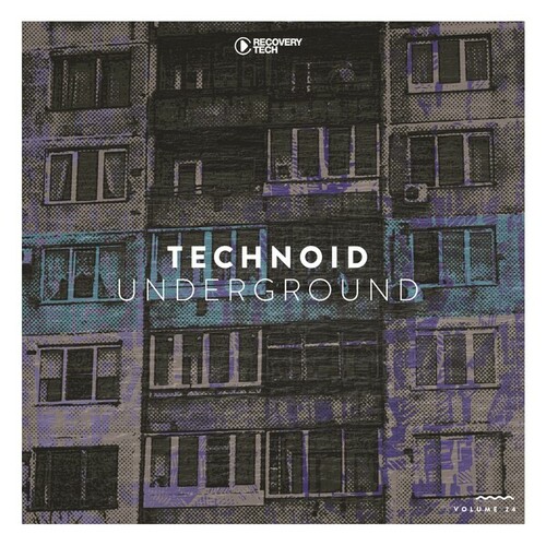 Various Artists-Technoid Underground, Vol. 24