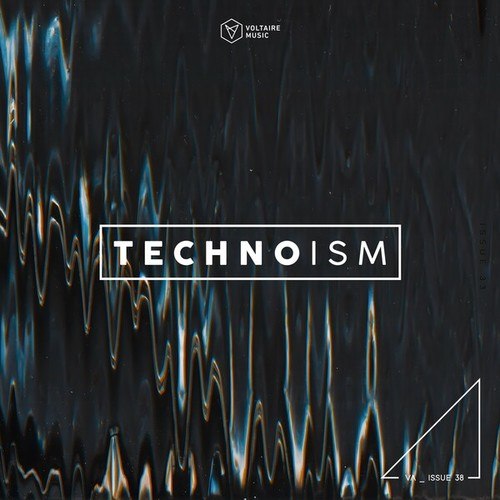 Various Artists-Technoism Issue 38
