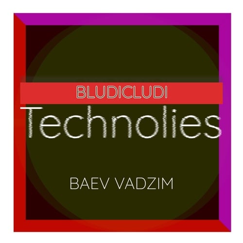 Baev Vadzim-Technolies