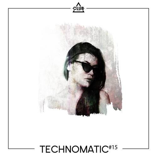 Various Artists-Technomatic, Vol. 15