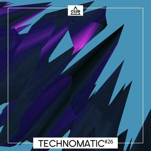 Various Artists-Technomatic #26