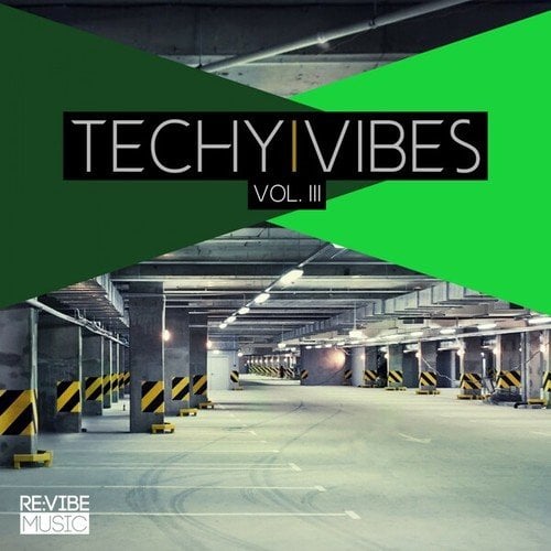 Various Artists-Techy Vibes, Vol. 3