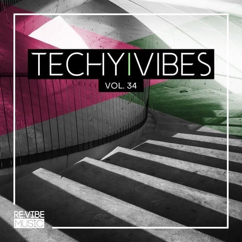 Various Artists-Techy Vibes, Vol. 34