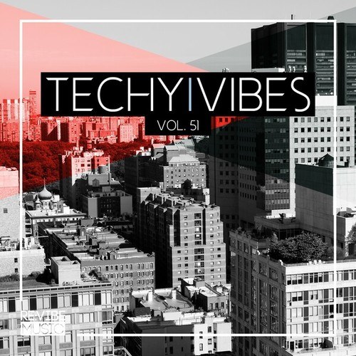 Various Artists-Techy Vibes, Vol. 51