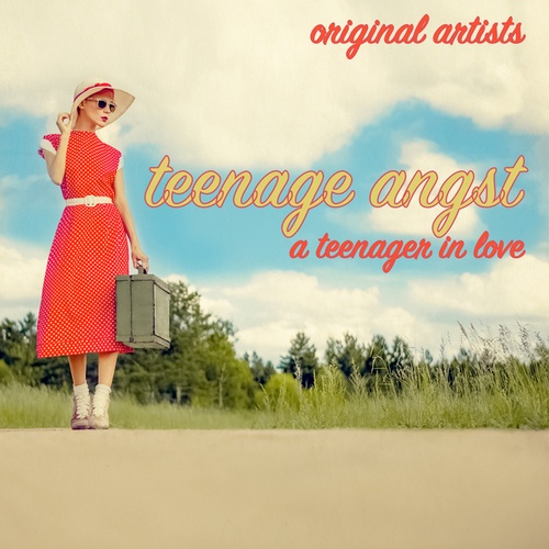 Teenage Angst - A Teenager in Love