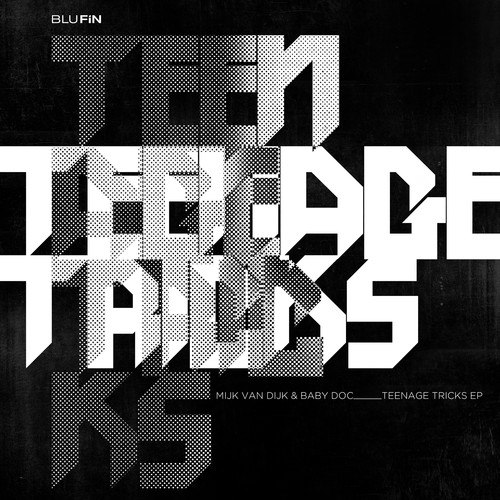 Baby Doc, Mijk Van Dijk-Teenage Tricks EP