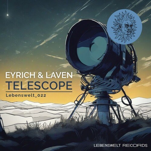 Daniel Eyrich, Michael Laven-Telescope