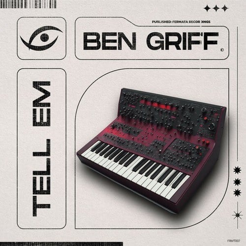 Ben Griff-Tell Em
