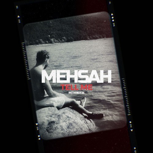 Mehsah-Tell Me (Instrumental)
