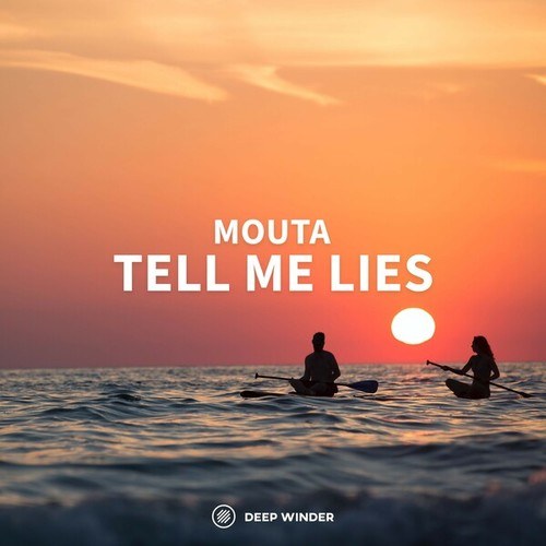 Mouta-Tell Me Lies