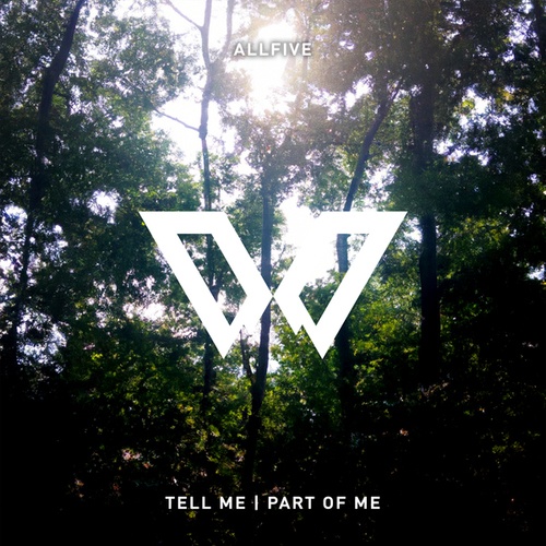 Tell Me / Part of Me