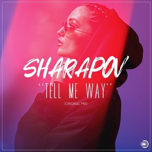 Sharapov-Tell Me Way