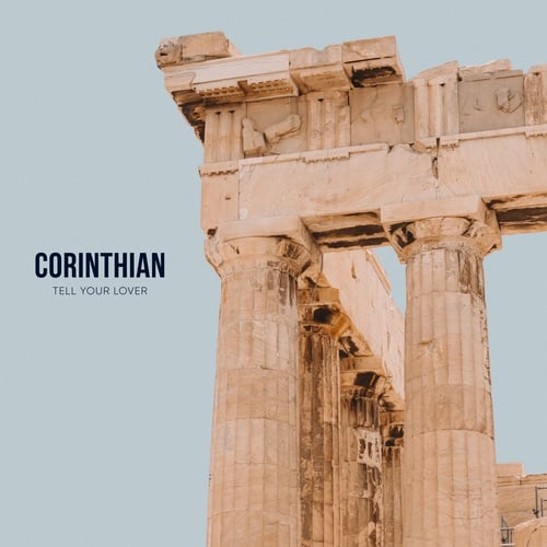 Corinthian-Tell Your Lover