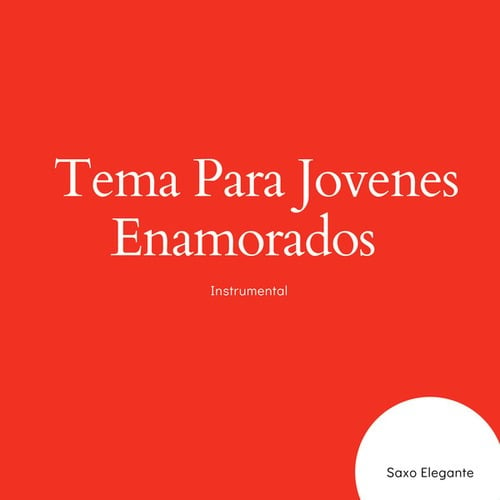 Tema Para Jovenes Enamorados Instrumental