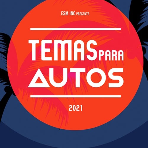 Various Artists-Temas Para Autos 2021