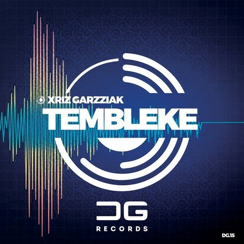 Xriz Garzziak-Tembleke (Extended Mix)