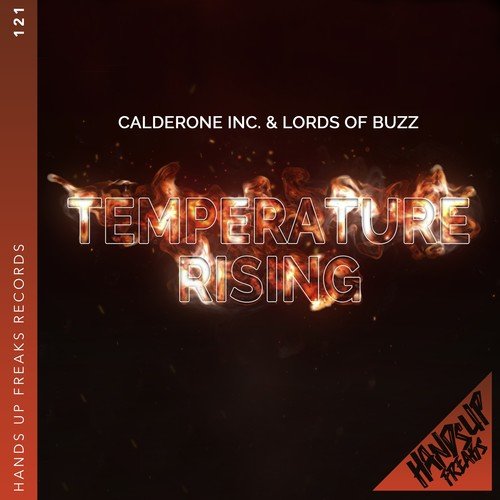 Calderone Inc., Lords Of Buzz-Temperature Rising