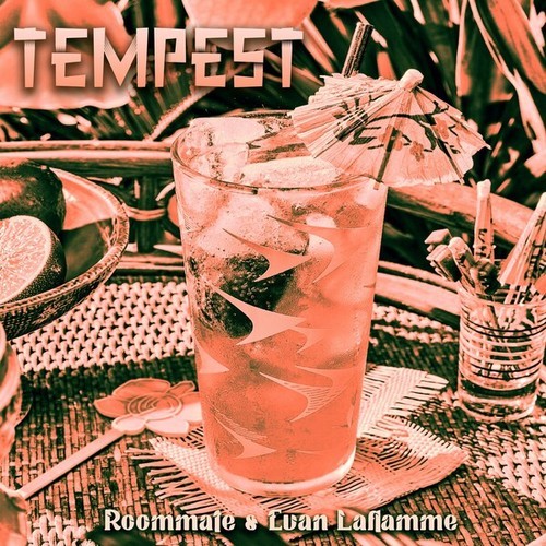 Roommate, Evan Laflamme, Rum Guzzler-Tempest