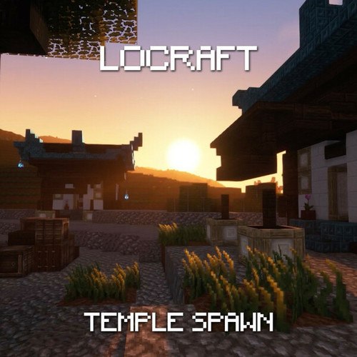LoCraft-Temple Spawn