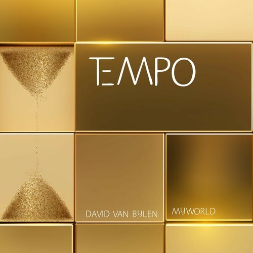 MyWorld, David Van Bylen-Tempo