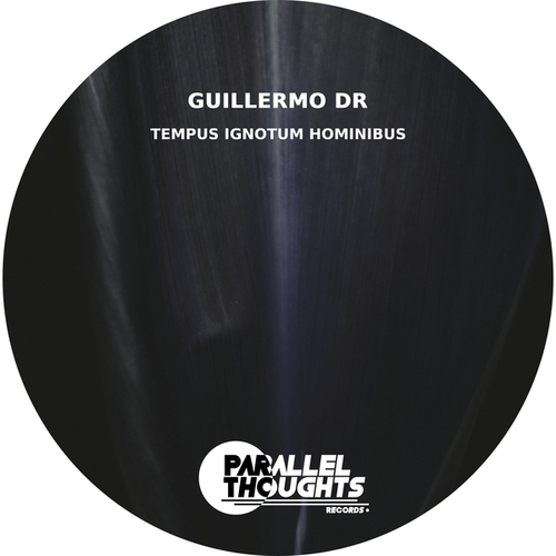 Guillermo DR-Tempus Ignotum Hominibus