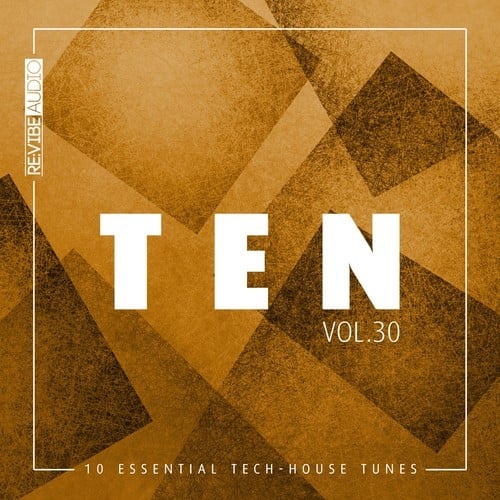 Various Artists-Ten - 10 Essential Tech-House Tunes, Vol. 30