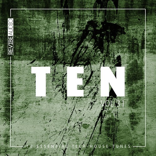 Various Artists-Ten: 10 Essential Tech-House Tunes, Vol. 31