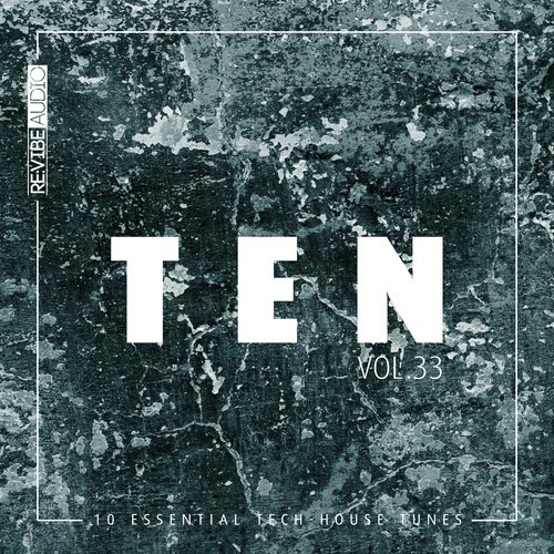 Various Artists-Ten: 10 Essential Tech-House Tunes, Vol. 33
