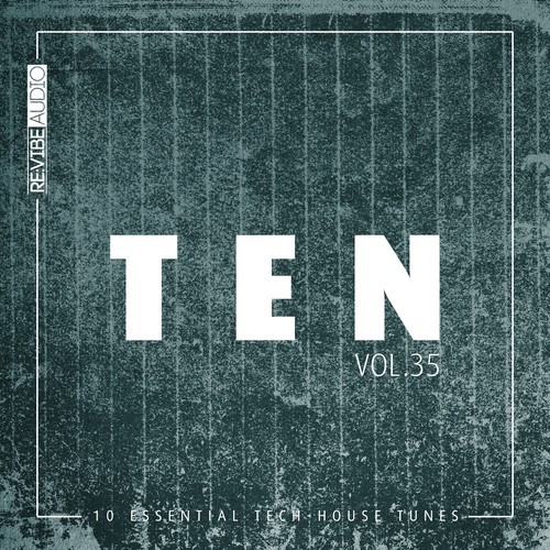 Various Artists-Ten - 10 Essential Tech-House Tunes, Vol. 35