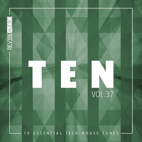 Various Artists-Ten - 10 Essential Tech-House Tunes, Vol. 37