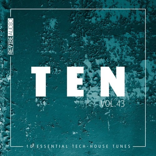 Various Artists-Ten - 10 Essential Tech-House Tunes, Vol. 43