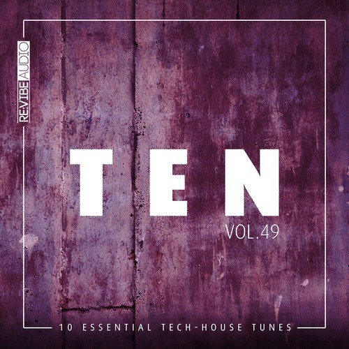 Various Artists-Ten - 10 Essential Tech-House Tunes, Vol. 49
