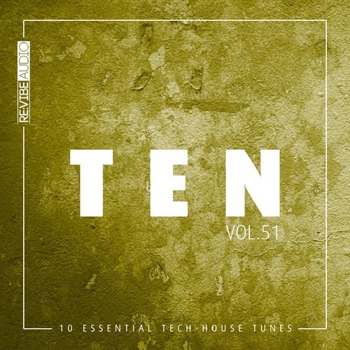 Various Artists-Ten - 10 Essential Tech-House Tunes, Vol. 51