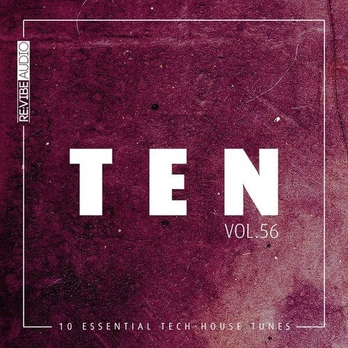 Various Artists-Ten - 10 Essential Tech-House Tunes, Vol. 56
