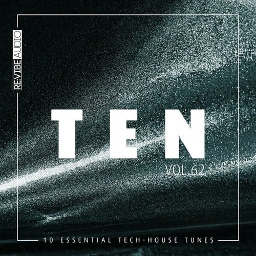 Various Artists-Ten - 10 Essential Tech-House Tunes, Vol. 62