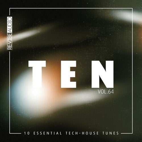 Various Artists-Ten - 10 Essential Tech-House Tunes, Vol. 64