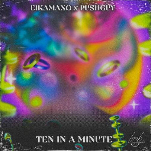 Pushguy, EikaMano-Ten in a Minute