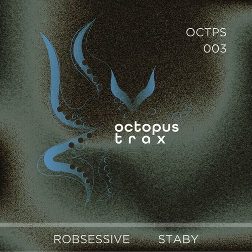 Robsessive, STABY-Tentacles, Vol. 3